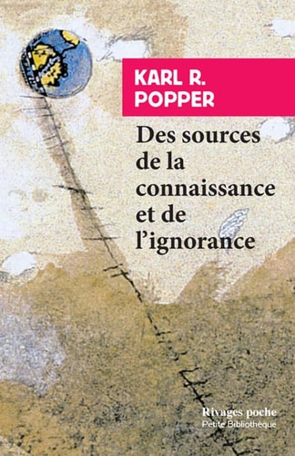DES SOURCES DE LA CONNAISSANCE ET DE LIGNORANCE, de Karl R. Popper | portada del libro