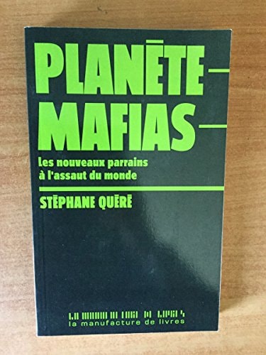 PLANETE MAFIAS, de Stéphane Quéré | portada del libro