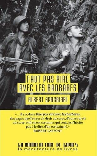 FAUT PAS RIRE AVEC LES BARBARES, de Albert Spaggiari | portada del libro