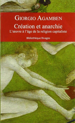 CREATION ET ANARCHIE, de Giorgio Agamben | portada del libro