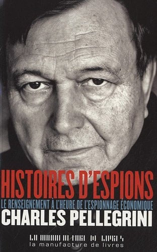 HISTOIRES D'ESPIONS, de Charles Pellegrini | portada del libro