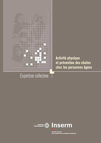 ACTIVITE PHYSIQUE ET PREVENTION DES CHUTES CHEZ LES PERSONNE, de COLLECTIF | portada del libro