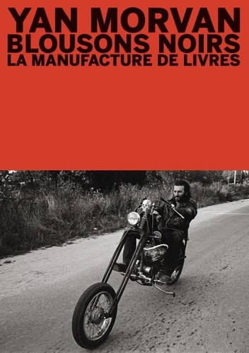 BLOUSONS NOIRS, de Yan Morvan | portada del libro