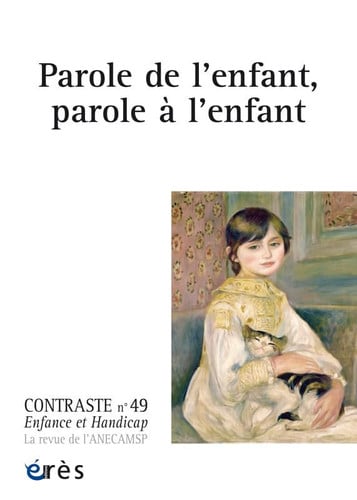 CONTRASTE 49-PAROLE DE L'ENFANT. PAROLE A L'ENFANT, de COLLECTIF | portada del libro