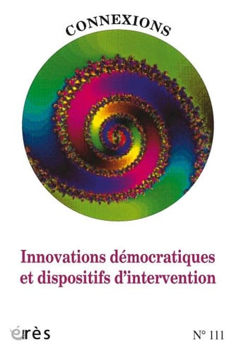 CONNEXIONS 111 INNOVATIONS DEMOCRATIQUES ET DISPOSITIFS D'IN, de COLLECTIF | portada del libro