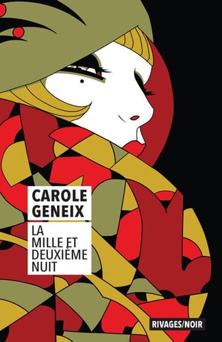 LA MILLE ET DEUXIEME NUIT, de Carole Geneix | portada del libro