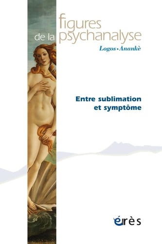 FIGURES DE LA PSYCHANALYSE 37 ENTRE SUBLIMATION ET SYMPTOME, de COLLECTIF | portada del libro