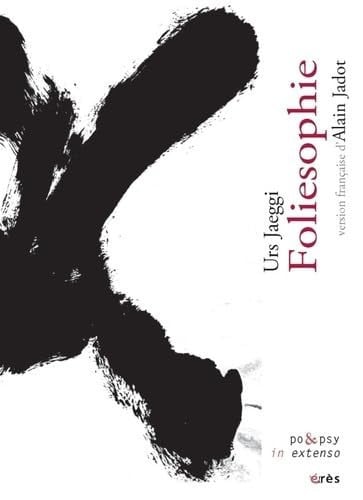 FOLIESOPHIE, de JAEGGI URS | portada del libro