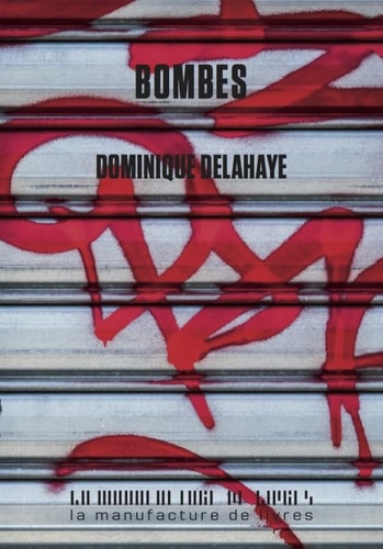 BOMBES, de Dominique Delahaye | portada del libro