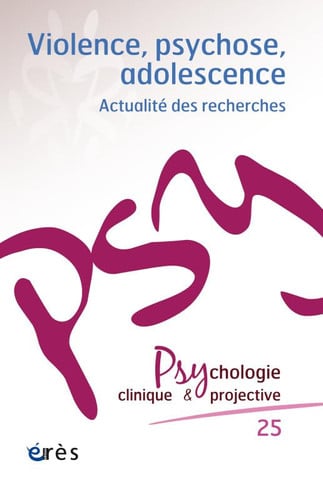 PCP 25 VIOLENCE PSYCHOSE ADOLESCENCE, de COLLECTIF | portada del libro