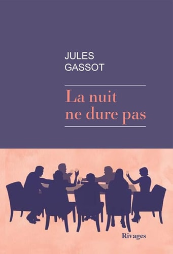 LA NUIT NE DURE PAS, de Jules Gassot | portada del libro