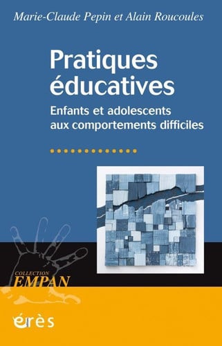 PRATIQUES EDUCATIVES, de PEPIN MARIE-CLA | portada del libro
