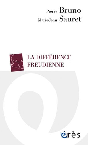 LA DIFFERENCE FREUDIENNE, de BRUNO PIERRE#SA | portada del libro