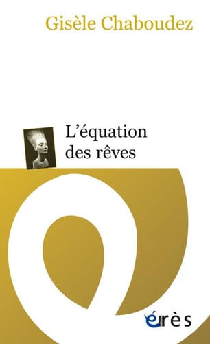 L'EQUATION DES RÊVES, de CHABOUDEZ GISEL | portada del libro