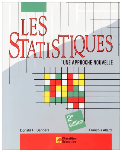 STATISTIQUES UNE APPROCHE NOUVELLE (LE, de Donald H. Sanders | portada del libro