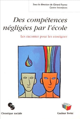 COMPETENCES NEGLIGEES PAR L'ECOLE DES, de FOUREZ GERARD | portada del libro