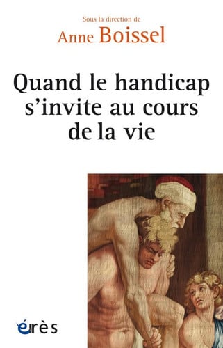 QUAND LE HANDICAP S'INVITE AU COURS DE LA VIE, de BOISSEL ANNE | portada del libro