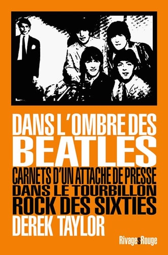 DANS LOMBRE DES BEATLES, de Derek Taylor | portada del libro