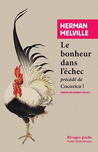 LE BONHEUR DANS LECHEC, de Herman Melville | portada del libro