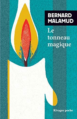LE TONNEAU MAGIQUE, de Bernard Malamud | portada del libro