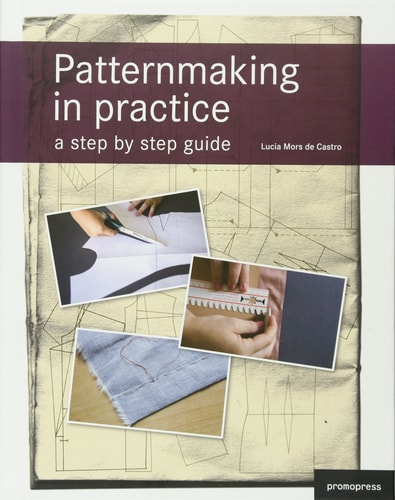 PATTERNMAKING IN PRACTICE: A STEP BY STEP GUIDE, de MORS | portada del libro