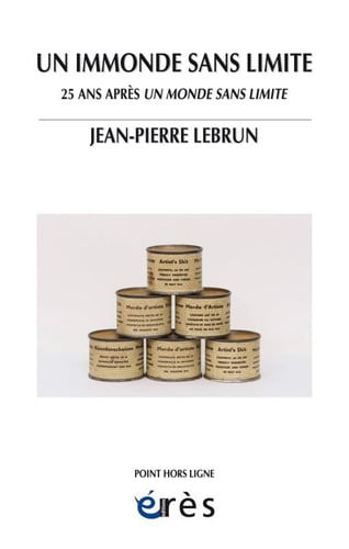 UN IMMONDE SANS LIMITE, de LEBRUN JEAN-PIE | portada del libro