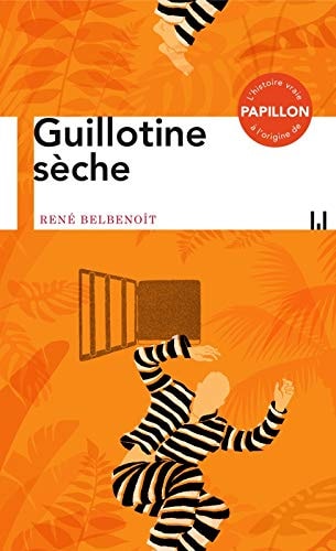 GUILLOTINE SECHE, de René Belbenoit | portada del libro