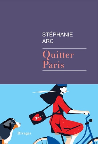 QUITTER PARIS, de Stéphanie Arc | portada del libro