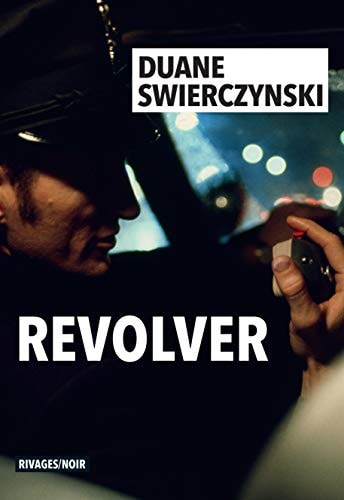 REVOLVER, de Duane Swierczynski | portada del libro