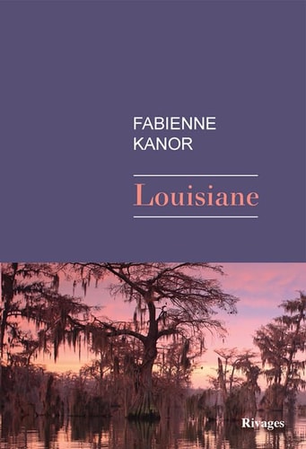 LOUISIANE, de Fabienne Kanor | portada del libro