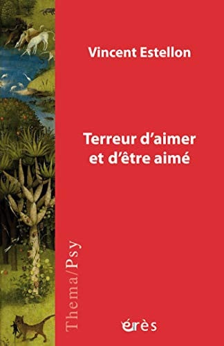 TERREUR D AIMER ET D ETRE AIME, de ESTELLON VINCEN | portada del libro