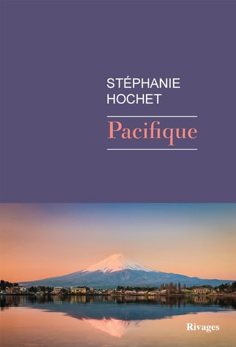 PACIFIQUE, de Stéphanie Hochet | portada del libro