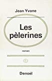 LES PELERINES, de Jean Yvane | portada del libro