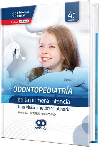 CORREA ODONTOPEDIATRIA EN LA PRIMERA INFANCIA UNA VISION, de M. SALETE | portada del libro
