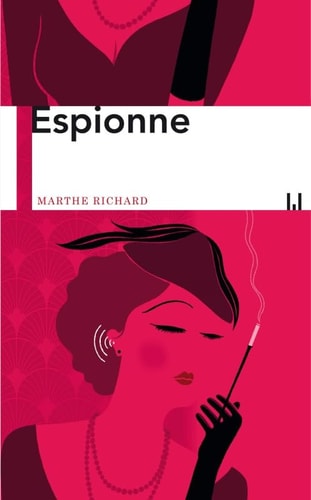 Espionne, de Marthe Richard | portada del libro