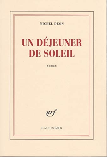 UN DEJEUNER DE SOLEIL, de Michel Déon | portada del libro