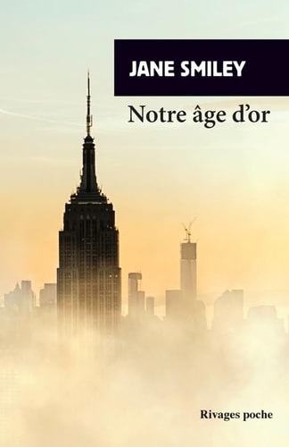 NOTRE ¶GE D'OR, de Jane Smiley | portada del libro