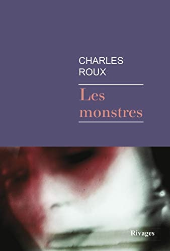 LES MONSTRES, de Charles Roux | portada del libro