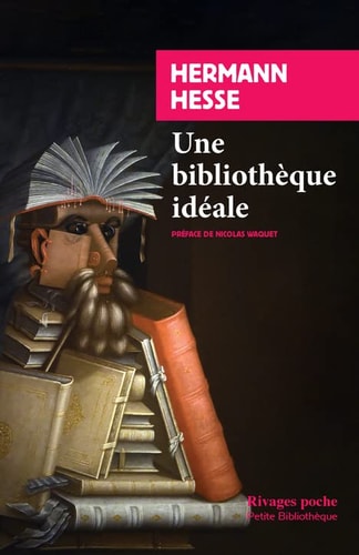 UNE BIBLIOTHEQUE IDEALE, de Hermann Hesse | portada del libro