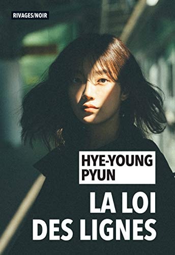 LA LOI DES LIGNES, de Hye-Young Pyun | portada del libro