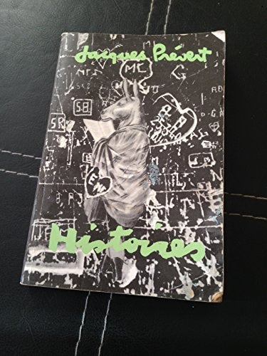 HISTOIRES ET D'AUTRES HISTOIRES, de Jacques Prévert | portada del libro
