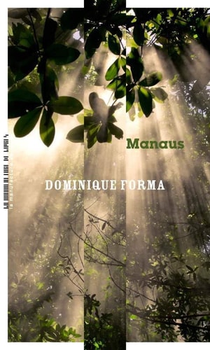 MANAUS, de Dominique Forma | portada del libro