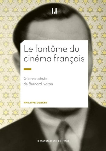 LE FANTÔME DU CINEMA FRANÇAIS, de Philippe Durant | portada del libro