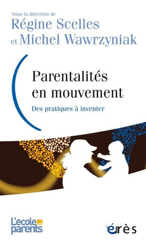 PARENTALITES EN MOUVEMENT, de SCELLES REGINE# | portada del libro
