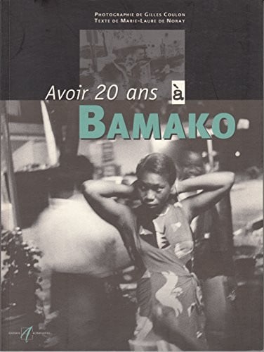 AVOIR 20 ANS A BAMAKO, de COULON#NORAY | portada del libro