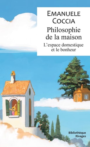 PHILOSOPHIE DE LA MAISON, de Emanuele Coccia | portada del libro