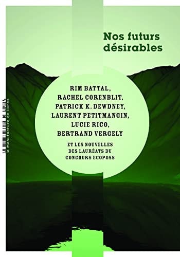 NOS FUTURS DESIRABLES, de Rim Battal | portada del libro