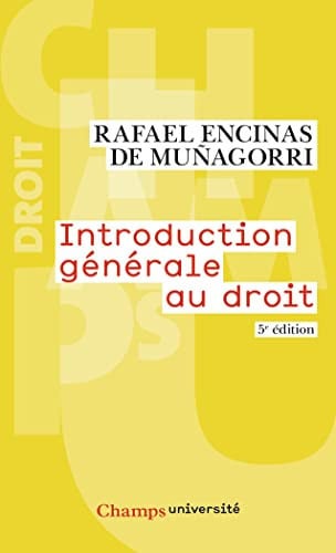 NTRODUCTION GENERALE AU DROIT, de ENCINAS DE MUNAGORRI RAFAEL | portada del libro
