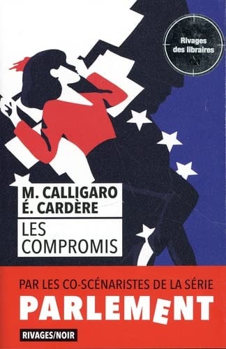 LES COMPROMIS, de Maxime Calligaro | portada del libro