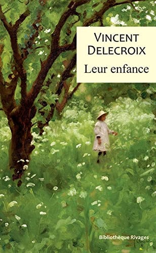 LEUR ENFANCE, de Vincent Delecroix | portada del libro